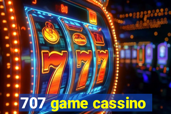 707 game cassino